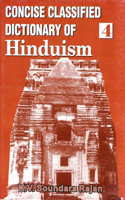 Concise Classified Dictionary of Hinduism