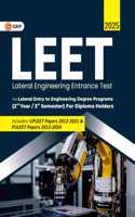 GKP LEET 2025 - Guide for Lateral Entry to Engineering Degree Programs {2nd Year / 3rd Semester} & Diploma Holders (Includes: UPLEET Papers 2012-2021 & PULEET Papers 2012-2024)