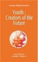 Youth: Creators Of The Future