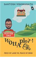 Wottaplot!