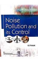 Noise Pollution and Its Control