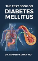 The Text Book on Diabetes Mellitus