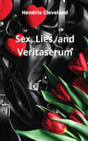 Sex, Lies, and Veritaserum