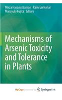 Mechanisms of Arsenic Toxicity and Tolerance in Plants