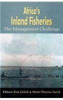 Africa's Inland Fisheries. the Management Challenge