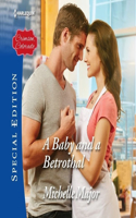 A Baby and a Betrothal: (3 Crimson, Colorado)