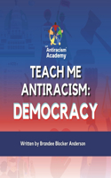 Teach Me Antiracism