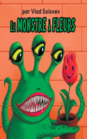 Le Monstre à Fleurs