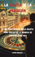 Ruleta de la Perdición