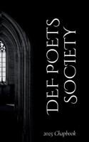 Def Poets Society '25 Team Chapbook