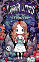 Horror Cuties Coloring Book: Delightfully Creepy and Adorable Characters to Color