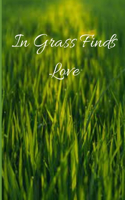 In Grass Finds Love