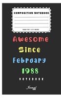 Awesome Since February 1988 Notebook