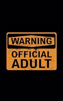 Warning Official Adult