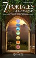 Yo soy Metamorfosis Los 7 Portales de Consciencia