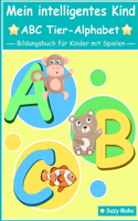 Mein intelligentes Kind - ABC Tier-Alphabet
