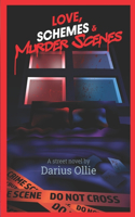 Love, Schemes & Murder Scenes