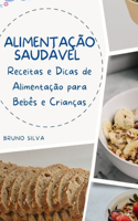 Alimentação Saudável para Bebês e Crianças