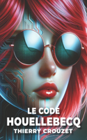 Le Code Houellebecq