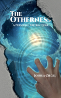 Otherness: A Personal Interaction