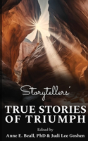 Storytellers' True Stories of Triumph