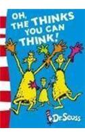 Oh, The Thinks You Can Think!: Green Back Book