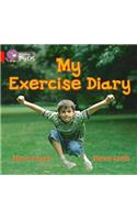 My Exercise Diary: Band 02b/Red B(Collins Big Cat)