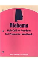 Alabama Holt Call to Freedom Test Preparation Workbook