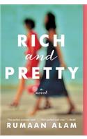 Rich and Pretty