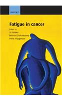 Fatigue in Cancer