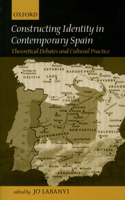 Constructing Identity in Twentieth-Century Spain