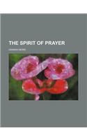 The Spirit of Prayer