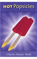 Hot Popsicles