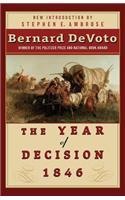 Year of Decision 1846