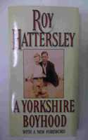 A YORKSHIRE BOYHOOD