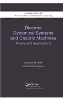 Discrete Dynamical Systems and Chaotic Machines