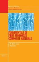 Fundamentals of Fibre Reinforced Composite Materials (Series in Materials Science and Engineering) [Special Indian Edition - Reprint Year: 2020]
