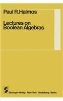 Lectures on Boolean Algebras