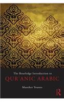 Routledge Introduction to Qur'anic Arabic