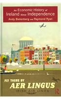 An Economic History of Ireland Since Independence