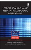 Leadership and Change in Sustainable Regional Development