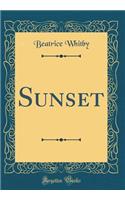 Sunset (Classic Reprint)