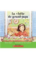 Je Veux Lire: La Visite de Grand-Papa