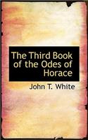 The Third Book of the Odes of Horace: (English)