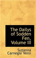 The Dailys of Sodden Fen, Volume III