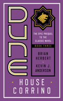 Dune: House Corrino: (3 Prelude to Dune)