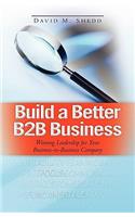 Build a Better B2B Business