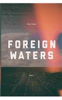 Foreign Waters