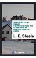 Selections from Steele's Contributions to the Tatler