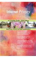 Internet Privacy A Complete Guide - 2020 Edition